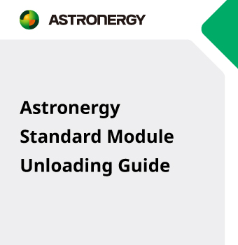 Astronergy Standard Module Unloading Guide